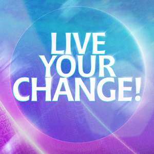 Live Your Change